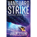 Vanguard Strike: An action-packed military space opera