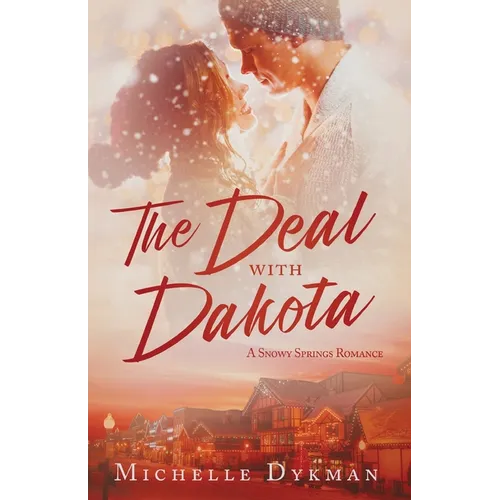 The Deal with Dakota