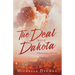 The Deal with Dakota