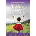 My Sister, Bertha