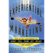 Experiential Marketing: How to Get Customers to Sense, Feel, Think, Act, R