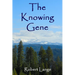 The Knowing Gene