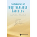 Fundamentals of Multivariable Calculus