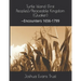Turtle Island (First Peoples)/Peaceable Kingdom (Quaker): --Encounters 1656-1799