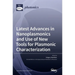 Latest Advances in Nanoplasmonics and Use of New Tools for Plasmonic Characterization