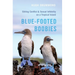 Blue-Footed Boobies: Sibling Conflict and Sexual Infidelity on a Tropical Island