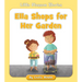 Ella Shops for Her Garden