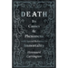 Death: Its Causes and Phenomena with Special Reference to Immortality