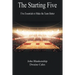 The Starting Five: Five Essentials to Make the Team Better
