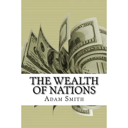 The Wealth of Nations