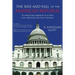 The Rise and Fall of the American Republic