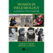Women in Field Biology: A Journey Into Nature