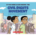 If You Were a Kid During the Civil Rights Movement (If You Were a Kid)