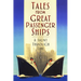 Tales from Great Passenger Ships: A Jaunt Through Time