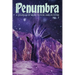 Penumbra No. 7 (Spring 2026): A Journal of Weird Fiction and Criticism