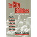 The City Builders: Property Development in New York and London, 1980-2000