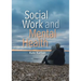 Social Work and Mental Health
