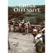 The U.S. Army Campaigns of World War II: China Offensive