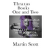 Thraxas Books One and Two: Thraxas & Thraxas and the Warrior Monks