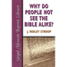 Why Do People Not See the Bible Alike