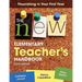 The New Elementary Teacher′s Handbook: Flourishing in Your First Year