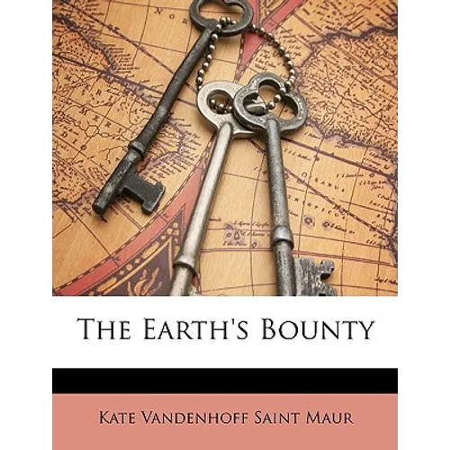 The Earth's Bounty