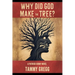 Why Did God Make the Tree?: A Patrick Denny Novel