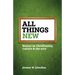 All things new: Essays on Christianity, culture & the arts