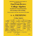 Final Exam Review: College Algebra