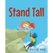 Stand Tall