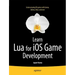 Learn Lua for IOS Game Development