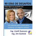 90 Días de Desafíos: Cómo lograr los resultados que quieres en solo 90 días