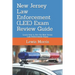 New Jersey Law Enforcement (LEE) Exam Review Guide: Learn how to Ace the New Jersey Law Enforcement Exam
