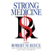 Strong Medicine
