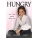 Hungry: The Truth About Being Full