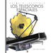 Los Telescopios Espaciales