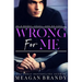 Wrong For Me