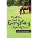 Thank You, God, for Everything-Especially Horses