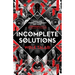 Incomplete Solutions