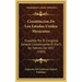 Constitucion De Los Estados Unidos Mexicanos: Expedida Por El Congreso General Constituyente El Dia 5 De Febrero De 1857 (1905)