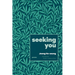 Seeking You