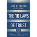 10 Laws of Trust, Expanded Edition: Building the Bonds That Make a Business Great