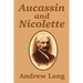 Aucassin and Nicolette