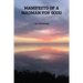 Manifesto of a Madman for Good