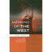 The Meaning of the West