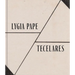 Lygia Pape: Tecelares