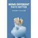 Being Different Pays Better