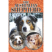 The Australian Shepherd: A Complete and Comprehensive Beginners Guide To: Buying, Owning, Health, Grooming, Training, Obedience, Understanding
