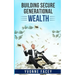 Building Secure Generational Wealth