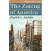 The Zoning of America: Euclid V. Ambler